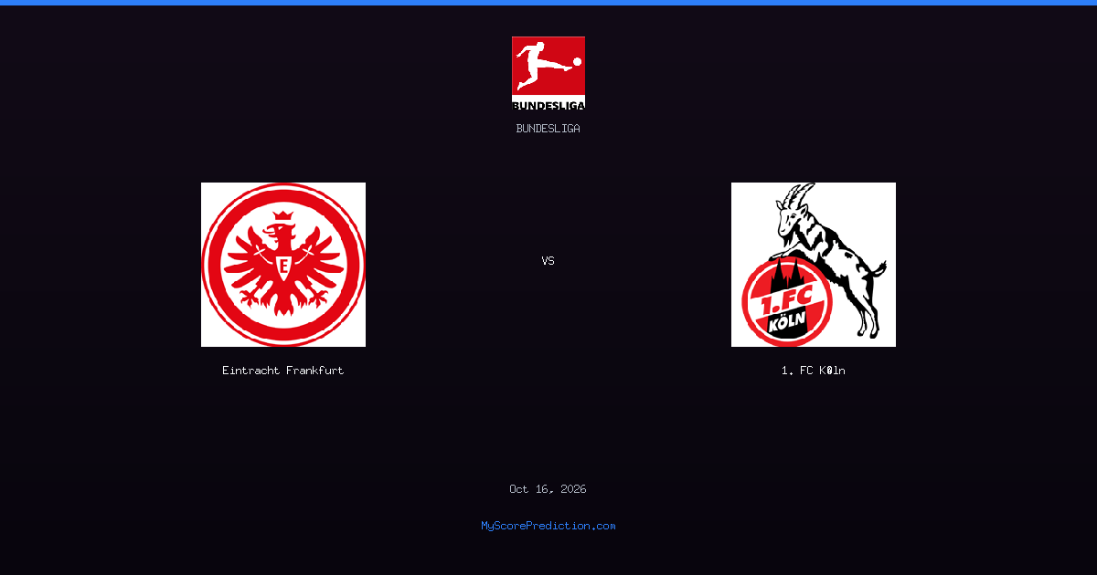 eintracht-frankfurt-vs-1-fc-k-ln-ai-prediction-exact-score-3-2-oct